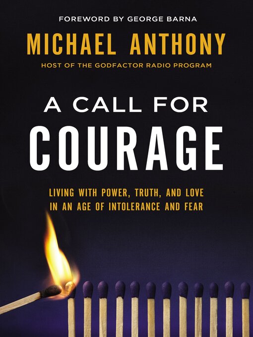 Title details for A Call for Courage by Michael Anthony - Available